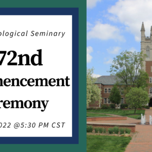 Eden Seminary 2022 Commencement